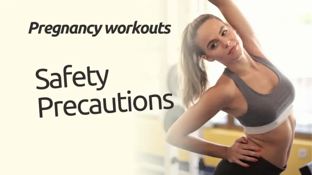 Safety Precautions during pregnancy workouts
